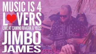 Jimbo James Live at Music is 4 Lovers [2022-06-19 @ Camino Riviera, San Diego] [MI4L.com]