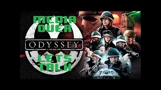 Let's Talk; Odyssey A Star Wars Story Fan Film Media Over
