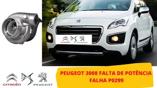 Peugeot 3008 Falha P0299/ Sem potência/ Falha Alimentação Turbina| TG France Service #peugeot3008