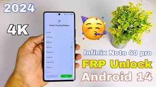 infinix note 40 pro FRP Uunlock 2024 | infinix note 40 pro android 14 frp bypass without pc