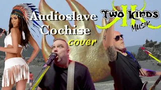 audioslave cochise cover by two kinds musik #65 (2023)