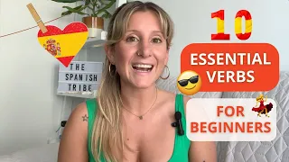 10 MOST IMPORTANT Spanish VERBS To Use In a Conversation (FOR BEGINNERS) 💃🚀