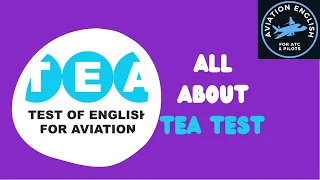All about TEA test. Test of english for aviation. ICAO English 4, 5, 6.