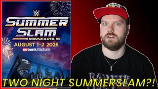 WWE: SummerSlam is going 2 NIGHTS in 2026...GOOD OR BAD?!