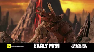 EARLY MAN - In Cinemas These School Holidays (Comedy)