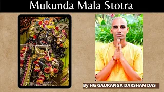 Mukunda Mala Stotra- by  HG Gauranga Darshan Das