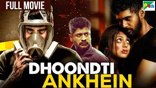 New Hindi Dubbed Action Movie | Dhoondti Aankhein | Ashwin Jerome, Varsha Bollamma |Yaanum Theeyavan