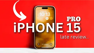 IPHONE 15 PRO REVIEW: THE TRUTH 7 DAYS LATER // WHY EVERYONE IS WRONG!