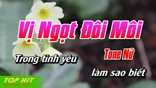 Vị Ngọt Đôi Môi Karaoke Tone Nữ | Nhạc Sống Mới Dễ Hát TOP HIT KARAOKE