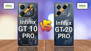 Infinix GT 10 Pro 5G Vs Infinix GT 20 Pro 5G