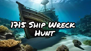 1715 Spanish Fleet Wreck Site Hunt