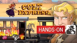 COLT EXPRESS | Hands-On