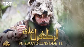 Ertugrul Ghazi Urdu | Episode 11 | Season 3