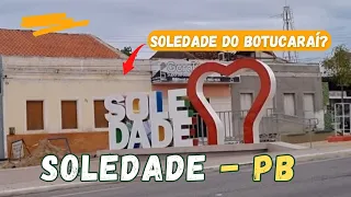 72 - Soledade do Botucaraí? como assim? SOLEDADE - PB.