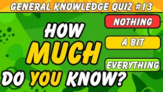 How much do YOU Know??? Find Out!!! | 50 Multiple Choice Question Quiz