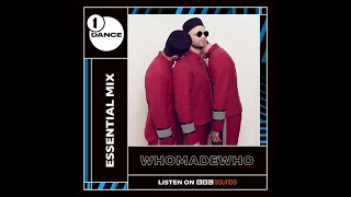 WhoMadeWho – BBC Radio 1 – Essential Mix – 2021