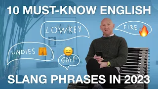 10 must-know English slang words and phrases in 2023