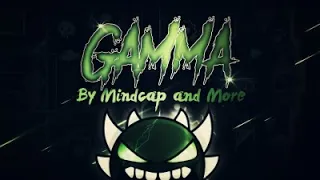 Geometry Dash | Gamma (Extreme Demon) by Mindcap and more | Mycrafted