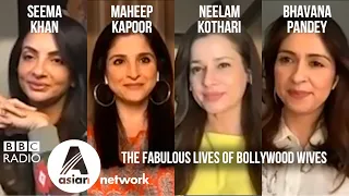 Bollywood Wives Interview | Neelam Kothari, Maheep Kapoor, Seema Khan, Bhavana Pandey