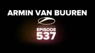 Armin van Buuren - (ASOT 537) Sied van Riel - Audio 52