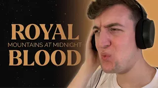 Mountains at Midnight - FIRST REACTION - Royal Blood