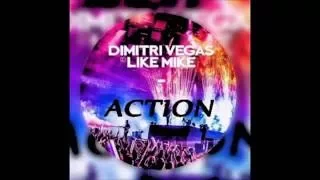 Dimitri Vegas and Like Mike - Action (Intro edit)