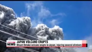 Mount Ontake erupts in Japan