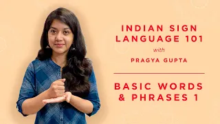 3 - Indian Sign Language 101 - Basic Words 1