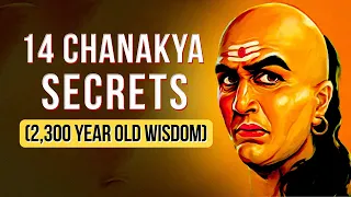 14 Chanakya SECRETS That will Immeditely Change Your Life | Wisdom of Chanakya