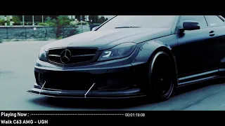 Walk C63 AMG - UGH