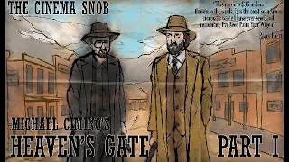 Heaven's Gate (Part 1) - The Cinema Snob