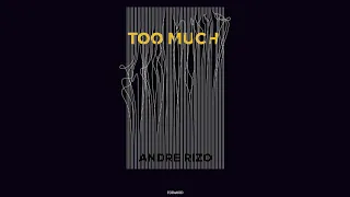 Andre Rizo - Too Much (Original Mix)