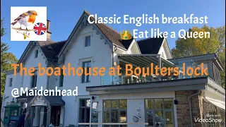 [engfoodies英國美食食評］ The boathouse at Boulters lock @maidenhead - classic English breakfast