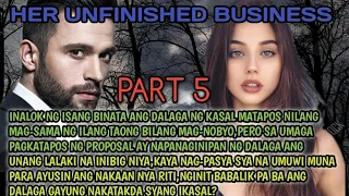 HER UNFINISHED BUSINESS//PART 5//Shen-shen TV