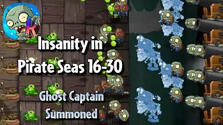 Ok, this is harder than Shuttle so far... Insane Pirate Seas 16-30 | PvZ 2 Reprise