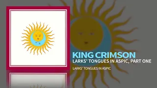 King Crimson - Larks' Tongues In Aspic, Part One