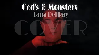 Lana Del Ray Gods and Monsters (male cover)