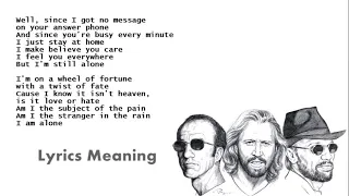 Bee Gees - Alone | Lyrics Meaning