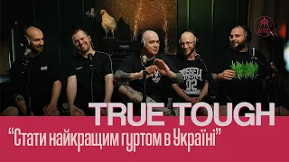 True Tough | Стати найкращим гуртом України | інтервʼю після Live | Rakurs Records