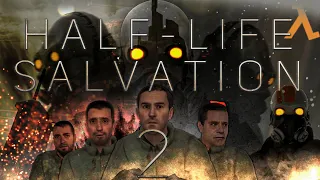 Half-Life: Salvation 2 | Machinima [Half-Life 2 Machinima]