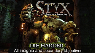 Styx: master of shadows - The Architect M5 all insignia + secondary objectives