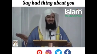 Don't be worried when people say bad thing about you - Mufti Menk | WhatsApp  Status