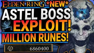 Elden Ring Exploit - Astel Cheese! 6 MILLION RUNES! Level Up Fast! NEW Rune Farm Glitch! Early Game!