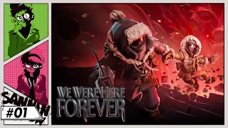 #1 謎を解き続ける男たち【We Were Here Forever】