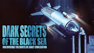 Dark Secrets of the Black Sea | Hollywood Documentary Movie | Hollywood English Movie |History Movie