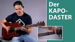 Kapodaster Gitarre (Capo) - die richtige Kapodaster Anwendung
