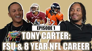 Tony Carter details playing football for FSU, Denver Broncos, 8yr NFL career & coaching in NFL & UFL