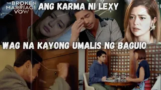 The Broken Marriage Vow.Episode 90-Ang Karma Ni Lexy.May 31, 2022