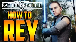 Star Wars Battlefront 2: How to Not Suck - Rey Hero Guide and Review