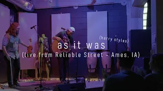as it was by harry styles (Live from Reliable Street in Ames, IA) #harrystyles #asitwascover